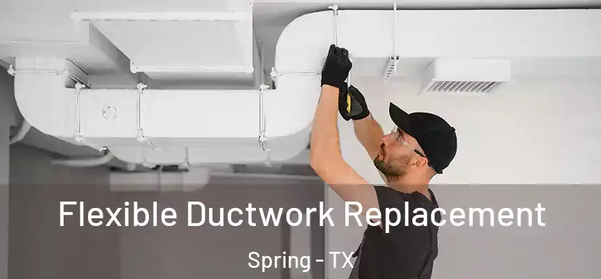  Flexible Ductwork Replacement Spring - TX